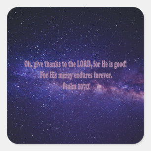 Psalm 107:1 quadratischer aufkleber