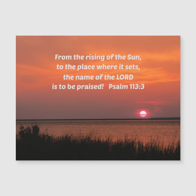 Psalm 113:3 Vom Sonnenaufgang Magnetkarte (Vorderseite)