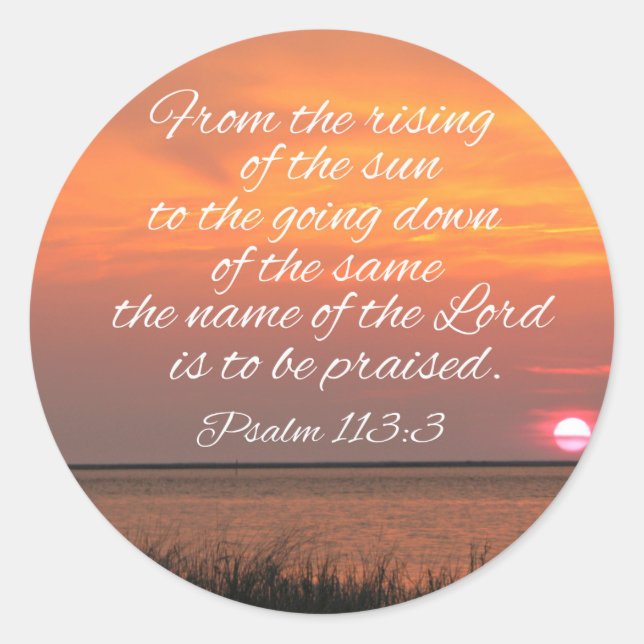 Psalm 113:3 Vom Sonnenaufgang Runder Aufkleber (Vorderseite)