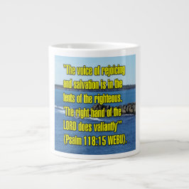 Psalm 118:15 WEBU Tasse