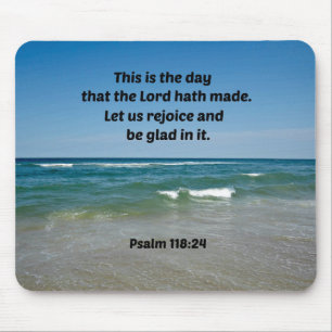 Psalm 118:24 Dies ist der Tag, an dem der Herr Mousepad