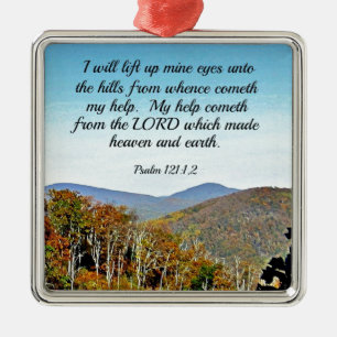 Psalm 121:1,2 Ich werde meine Augen zu den... Ornament Aus Metall