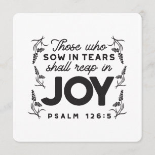 Psalm 126:5 Schrift-Typografie – Ernte in Freude Feiertagskarte