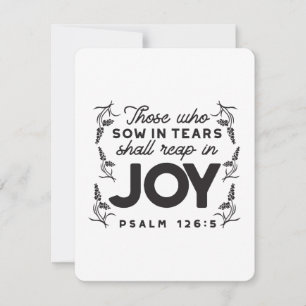 Psalm 126:5 Schrift-Typografie – Ernte in Freude Mitteilungskarte
