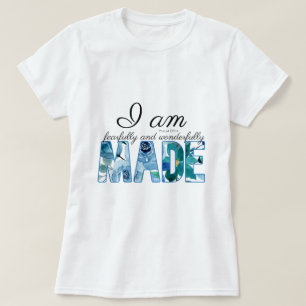 Psalm 139:14 Furcht und wunderbar gemacht T-Shirt