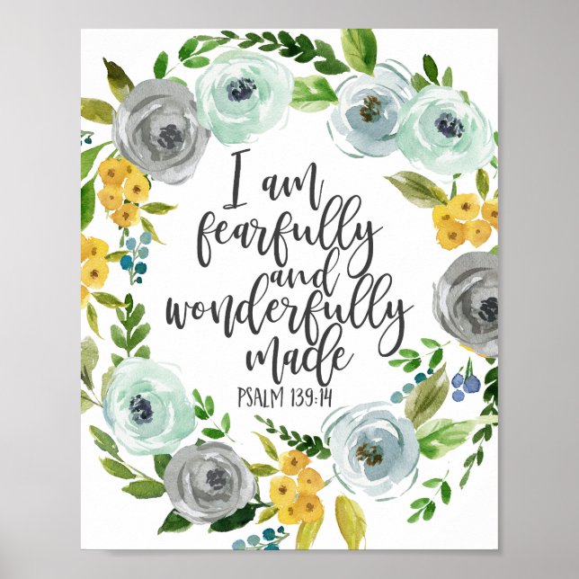 Psalm 139:14 Furchtbar und wunderbar blumenreich Poster (Vorne)
