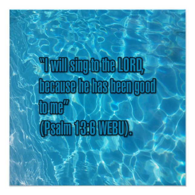 Psalm 13:6 WEBU Poster (Vorderseite)