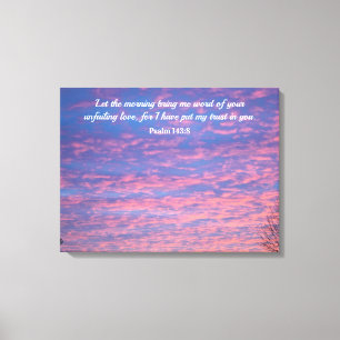 Psalm 143:8 Wrapped Canvas Leinwanddruck