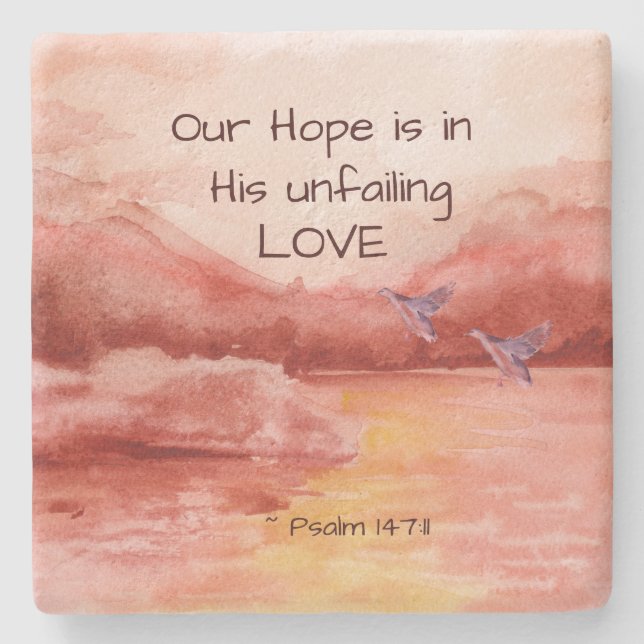 Psalm 147:11 Unsere Hoffnung ist in seiner unermüd Steinuntersetzer (Vorderseite)