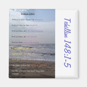 Psalm-148:1 - 5 Scripture-Zitat-Kühlschrankmagnet Magnet