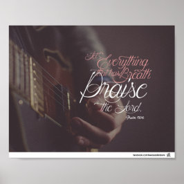 Psalm 150:6 - Praise The Lord Poster
