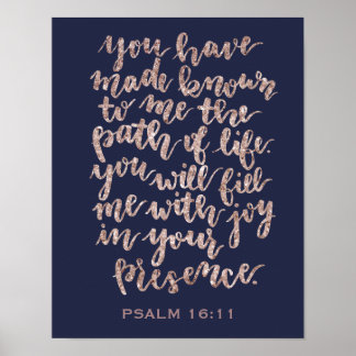 Psalm 16:11 Rose Glitzer Poster