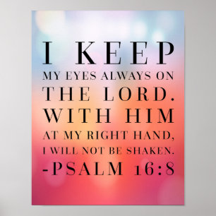 Psalm-16:8 Bibel-Zitat Poster