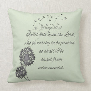 Psalm 18 Bibelverse ruft den Lord Dandelion auf Kissen