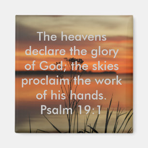 PSALM-19:1 BIBEL-SCHRIFTS-HIMMEL ERKLÄREN RUHM MAGNET