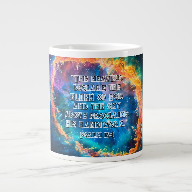 Psalm 19:1 Die Himmel verkünden Gottes Ruhm Jumbo-Tasse (Vorderseite)