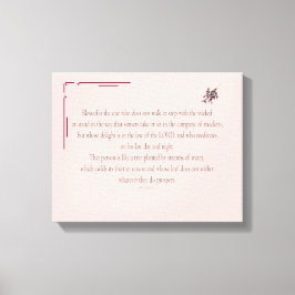 PSALM 1, does not walk in step with the wicked Leinwanddruck