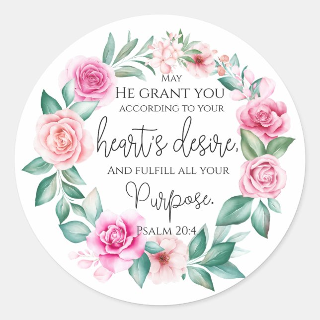 Psalm 20:4 Christliche Bibelverse Rosa Blütenblüte Runder Aufkleber (Vorderseite)