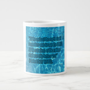 Psalm 22:27 WEBU Tasse