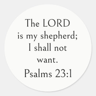 Psalm 23:1 Bibelvers, ermutigende Schrift, Runder Aufkleber