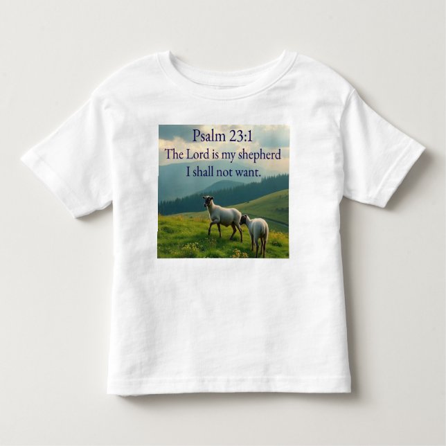 Psalm 23:1 Bible Verse Toddler's Tee Shirt (Vorderseite)