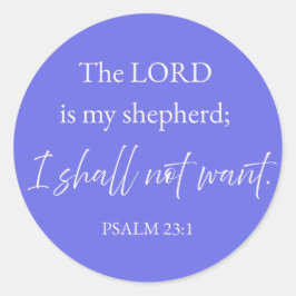 Psalm 23:1 Christlicher Aufkleber Ich werde nicht