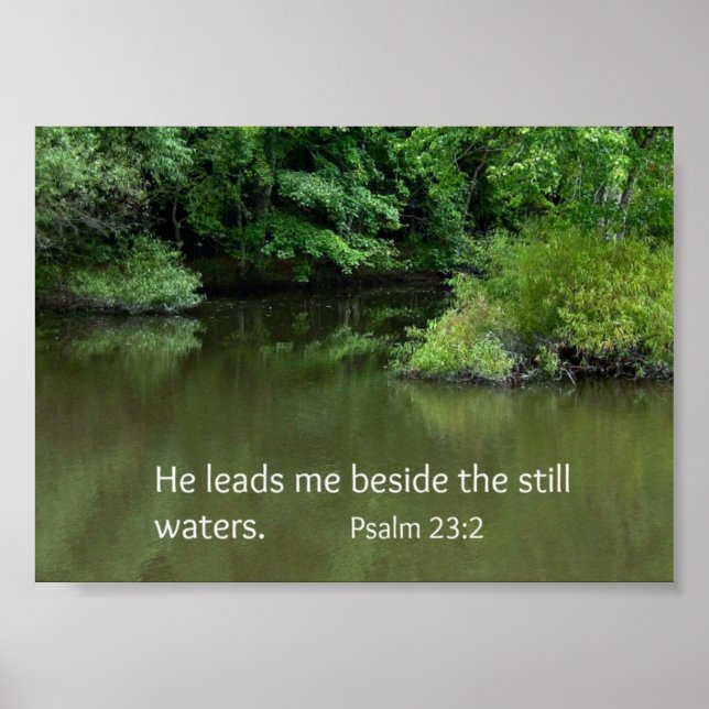 Psalm 23:2 Er führt mich neben den stillen Wassern Poster (Vorne)