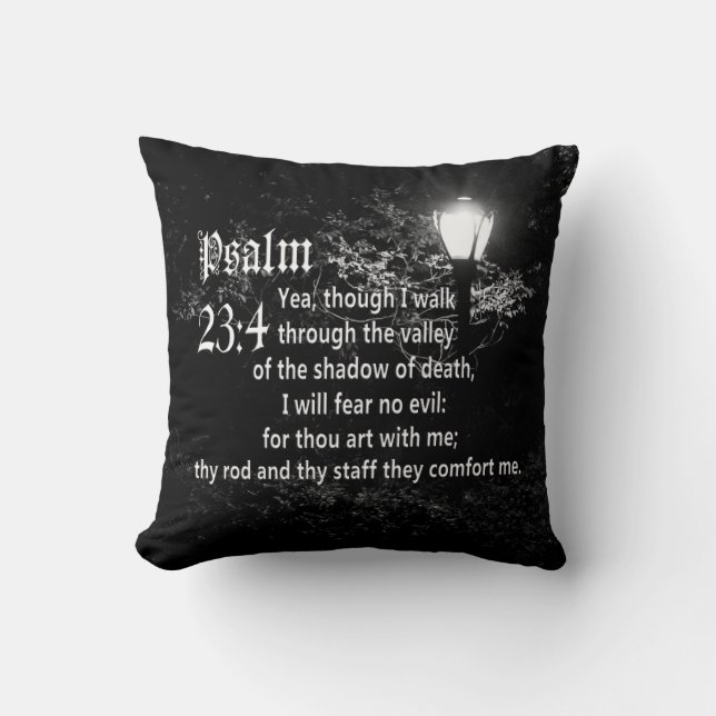 Psalm-23:4 Bibel-Vers-kundenspezifisches Kissen (Vorderseite)
