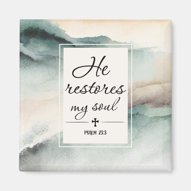 Psalm 23"4 Er stellt mein Soul wieder her Magnet (Vorne)