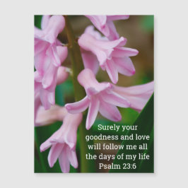 Psalm 23:6 Hyazinthe-Magnetkarte Magnetkarte