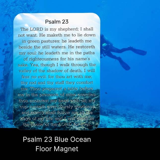 Psalm 23 Blue Ocean Floor Magnet (Von Creator hochgeladen)
