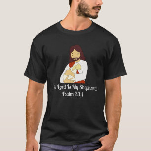 Psalm 23 Der Herr ist mein Hirte Jesus Christlich  T-Shirt