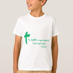 Psalm 23: Der Herr ist mein Hirte T-Shirt