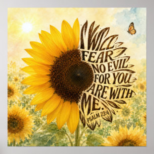 Psalm 23 Vers 4 in Sonnenblume Poster