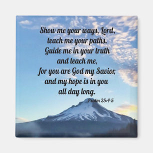 Psalm 25:4-5 magnet