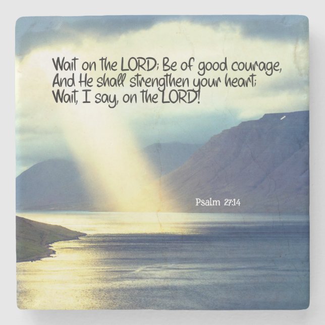 Psalm 27:14 Warten Sie auf den LORD Bibel Verse Oz Steinuntersetzer (Vorderseite)