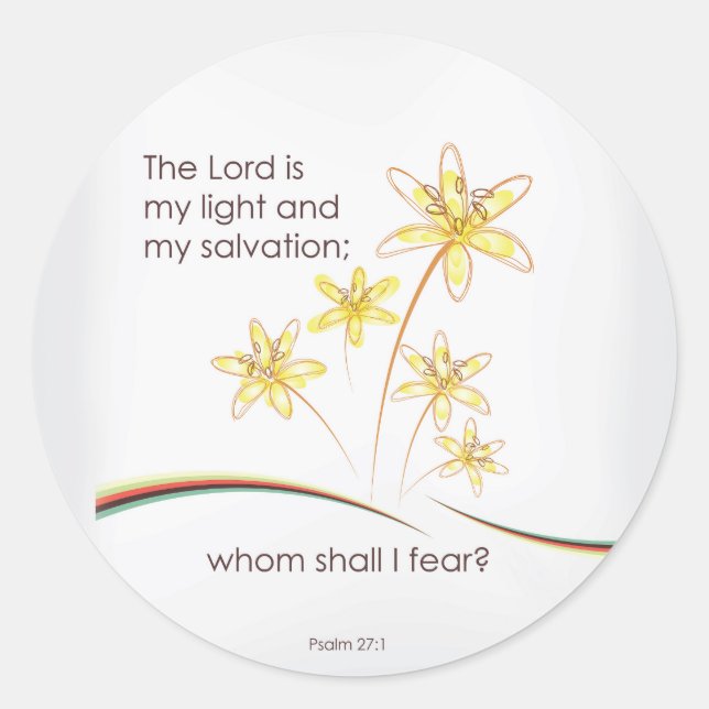 Psalm 27:1 Der Herr ist mein Licht und meine Erret Runder Aufkleber (Vorderseite)