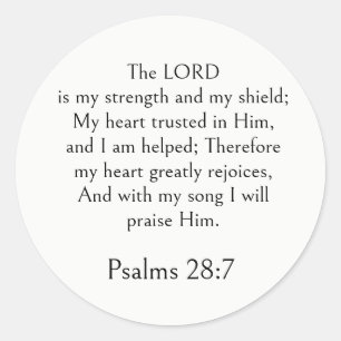 Psalm 28:7 Bibelvers, Stärke Schrift Modern Runder Aufkleber
