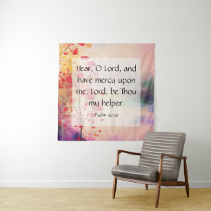Psalm 30:10 wandteppich