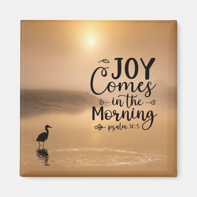 Psalm 30:5 Joy kommt in der morgendlichen Bibel Ve Magnet (Vorne)