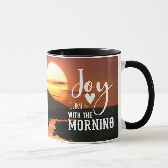 Psalm 30:5 Joy kommt mit der morgendlichen Bibel V Tasse (Rechts)