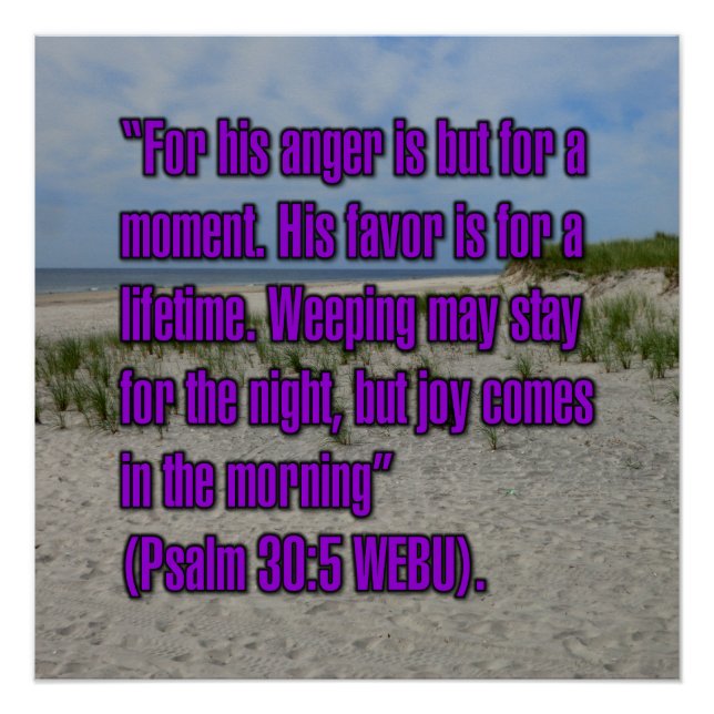 Psalm 30:5 WEBU Poster (Vorderseite)