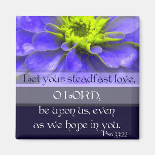 Psalm 33:22 magnet