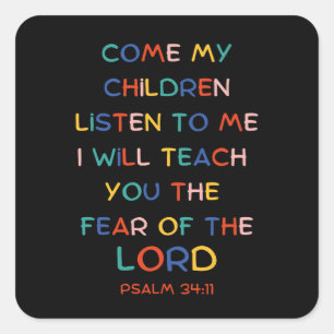 Psalm 34,11 Bibelvers für Kinder Quadratischer Aufkleber