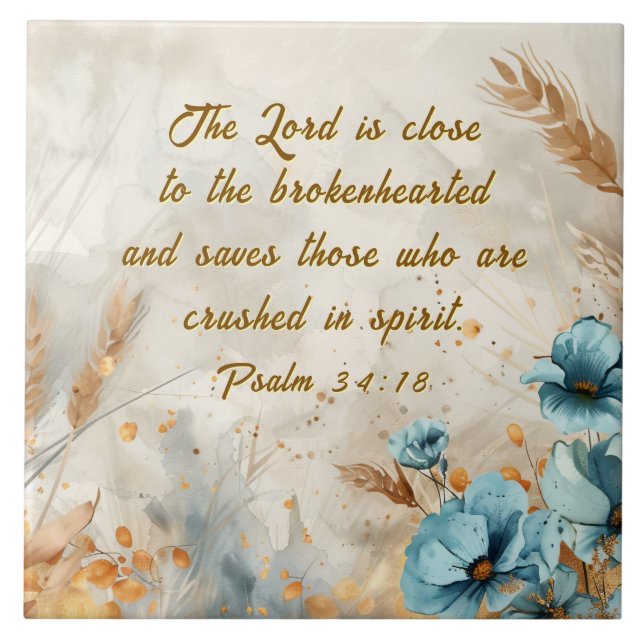 Psalm 34:18 Der Herr ist nah, die zerbrochene Bibe Fliese (Vorderseite)