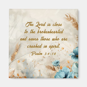 Psalm 34:18 Der Herr ist nah, die zerbrochene Bibe Magnet