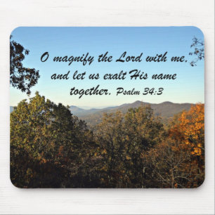Psalm 34:3 mousepad