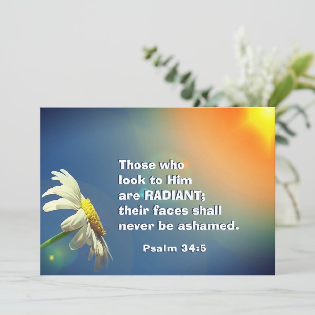Psalm 34:5 Die, die zu Ihm schauen, sind RADIANT C (Stehend Vorderseite)