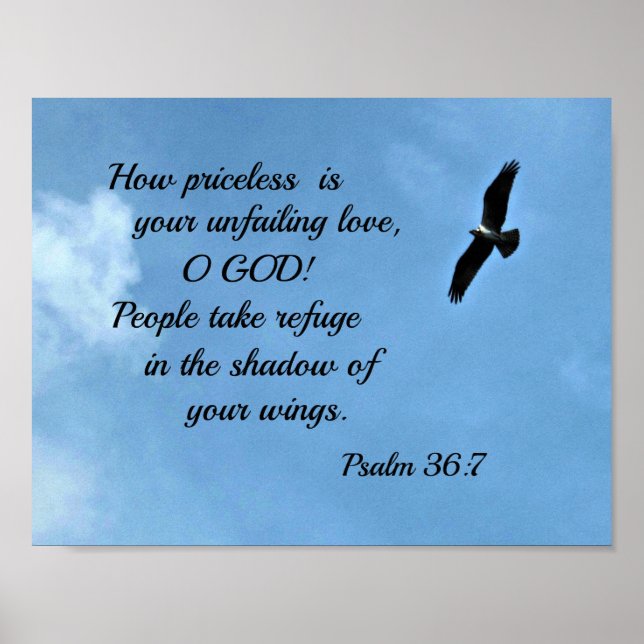 Psalm 36:7 Wie unbezahlbar ist Ihre unfehlbare Lie Poster (Vorne)