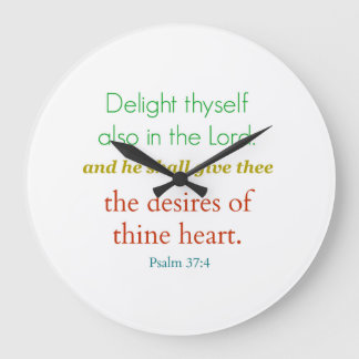 Psalm 37:4 "Delight..." Biblical Wall Clock Große Wanduhr